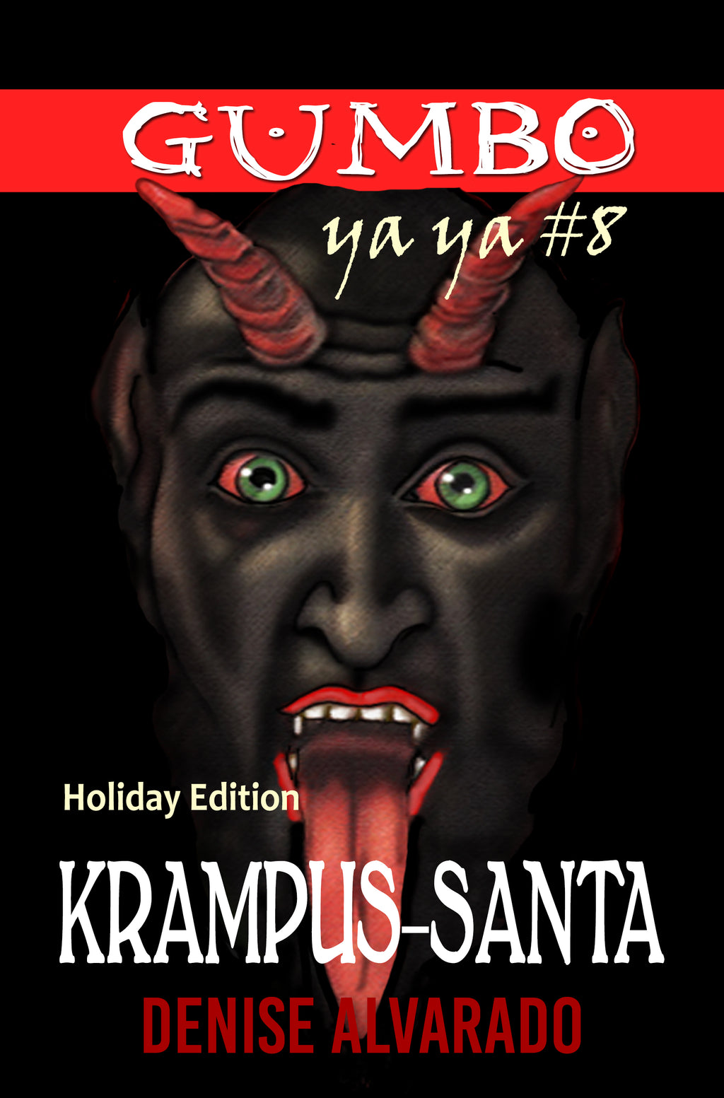 Gumbo Ya Ya 8 KrampusSanta Issue Creole Moon