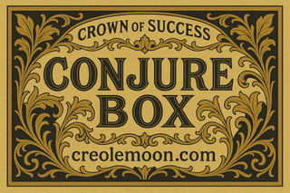 Decorative label for 'Crown of Success Conjure Box' with ornate design and website 'creolemoon.com'.