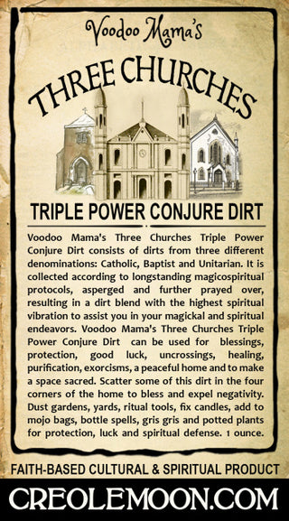 Three Churches Triple Power Conjure Dirt