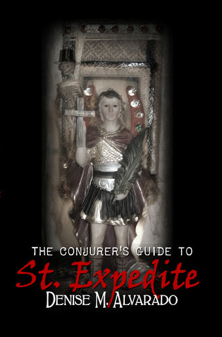 Conjurer's Guide to St. Expedite