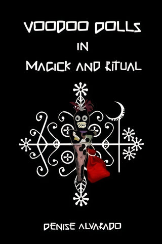 Voodoo Dolls in Magick and Ritual